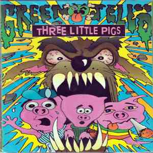 Green Jellö - Three Little Pigs mp3 album