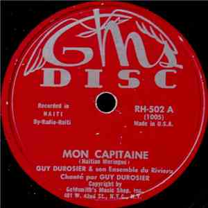 Guy Durosier Et Son Ensemble Du Riviera - Mon Capitaine / Gabelus mp3 album