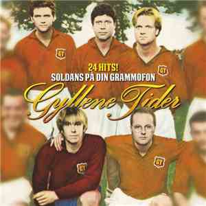 Gyllene Tider - 24 Hits! Soldans På Din Grammofon mp3 album