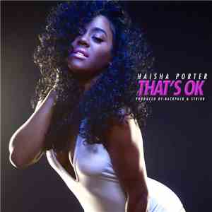 Haisha Porter - Thats Ok mp3 album
