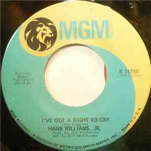 Hank Williams, Jr. - I've Got A Right To Cry / Jesus Loved The Devil Out Of Me mp3 album