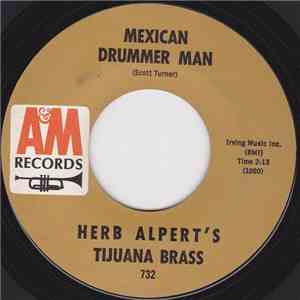 Herb Alpert & The Tijuana Brass - Mexican Drummer Man / The Great Manoleteh1