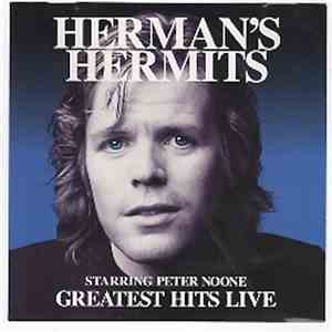 Herman's Hermits - Starring Peter Noone Greatest Hits Live mp3 album
