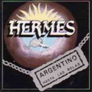 Hermes  - Argentino Hasta Las Bolash1