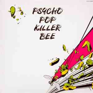 Hoff Dylan - Psycho Pop Killer Bee mp3 album