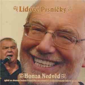 Honza Nedvěd - Lidové Písničky mp3 album
