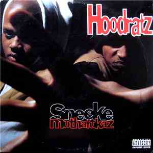 Hoodratz - Sneeke Muthafukaz mp3 album