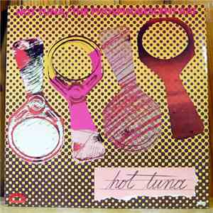 Hot Tuna - The Phosphorescent Rat mp3 album