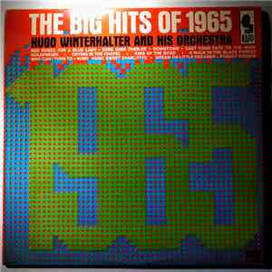 Hugo Winterhalter Orchestra - The Big Hits Of 1965 mp3 album