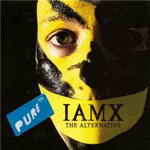 IAMX - The Alternative mp3 album