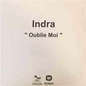 Indra - Oublie-Moi mp3 album