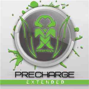 InterSys - Precharge Extended mp3 album