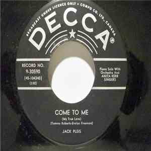 Jack Pleis - Come To Me / The Rhythm Of Raindrops mp3 album