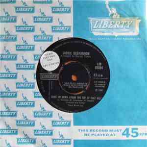 Jackie DeShannon - Come On Down (From The Top Of That Hill) / Find Me Love mp3 album