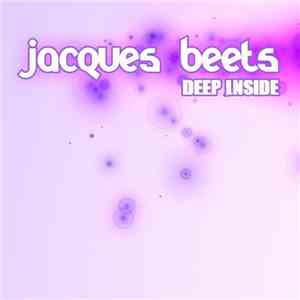 Jacques Beets - Deep Inside mp3 album