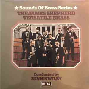James Shepherd Versatile Brass - Sounds Of Brass - Volume 14 mp3 album