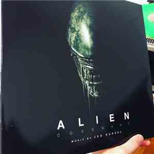 Jed Kurzel - Alien: Covenant (Original Motion Picture Soundtrack) mp3 album