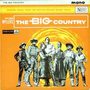 Jerome Moross - The Big Country mp3 album
