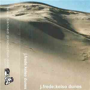 J.Frede - Kelso Dunes mp3 album