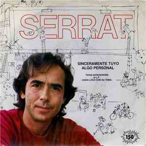 Joan Manuel Serrat - Sinceramente Tuyo / Algo Personal mp3 album