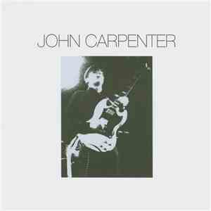John Carpenter  - Seasons / Haunt My Home mp3 album