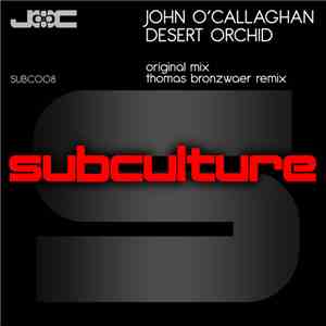 John O'Callaghan - Desert Orchid mp3 album