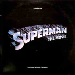 John Williams  - Superman The Movie (Original Sound Track) mp3 album