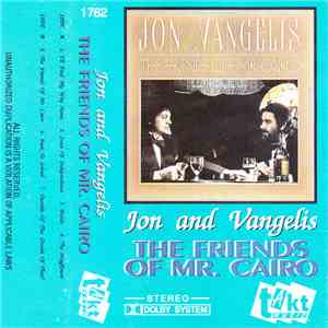 Jon & Vangelis - The Friends Of Mr Cairo mp3 album