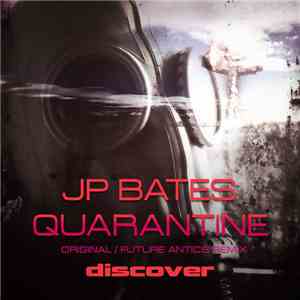 JP Bates - Quarantine mp3 album