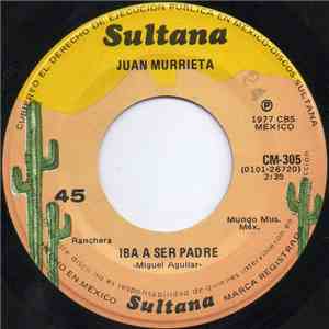 Juan Murrieta - Iba A Ser Padre mp3 album