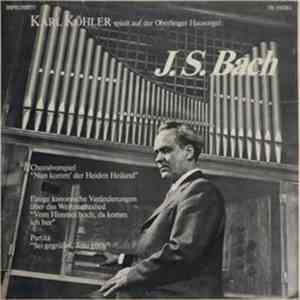 Karl Köhler - Werke von J. S. Bach mp3 album