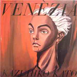 Kazuhiko Kato - Venezia mp3 album