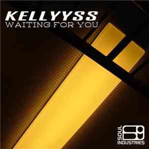 Kellyyss - Waiting For You mp3 album