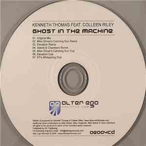 Kenneth Thomas Feat. Colleen Riley - Ghost In The Machine mp3 album