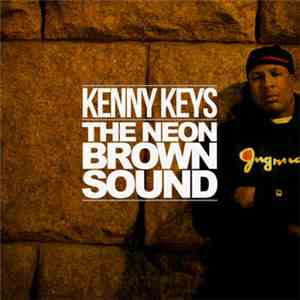 Kenny Keys - The Neon Brown Sound Vol.1 mp3 album