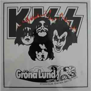 Kiss - Gröna Lund mp3 album