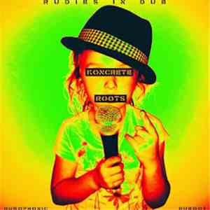 Koncrete Roots - Rudies In Dub mp3 album