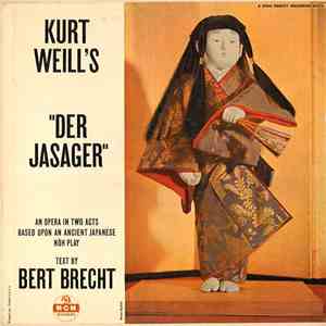 Kurt Weill / Bert Brecht - Kurt Weill's "Der Jasager" mp3 album