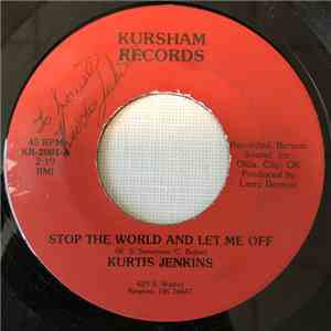 Kurtis Jenkins - Stop The World And Let Me Off / Right Where You Belong mp3 album