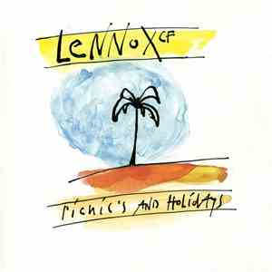 Lennox (CF) - Picnic's And Holidays mp3 album