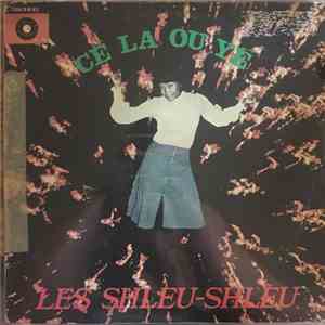 Les Shleu-Shleu - Cé La Ou Yé mp3 album