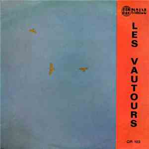 Les Vautours  - Les Vautours mp3 album