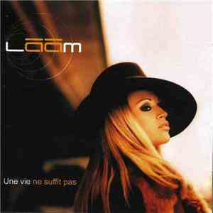 Lââm - Une Vie Ne Suffit Pas mp3 album