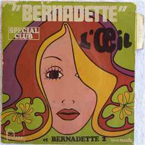 L'Oeil  - Bernadette mp3 album