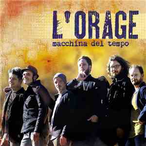 L'Orage - Macchina Del Tempo mp3 album