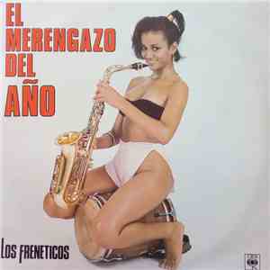 Los Freneticos  - El merengazo del año mp3 album