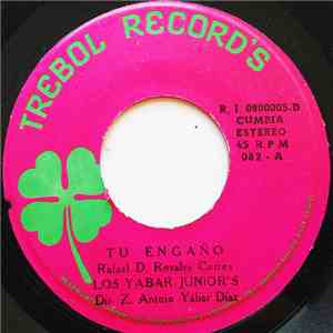 Los Yabar Juniors - Tu Engaño / Mi Decepción mp3 album