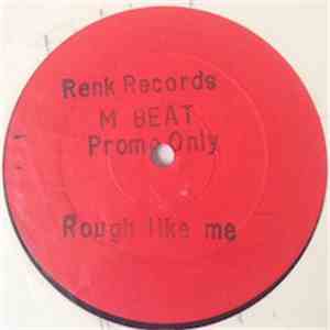 M Beat - Rough Like Me / Dark Dub mp3 album
