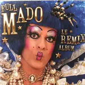 Mado Lamotte - Le Remix Album mp3 album
