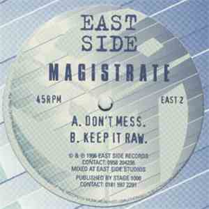 Magistrate - Don't Mess / Keep It Raw mp3 album